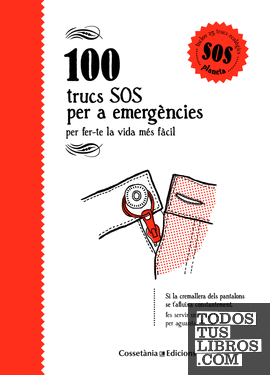 100 trucs SOS per a emergències