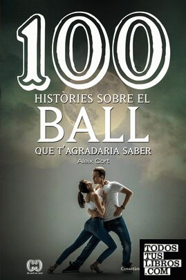 100 històries sobre el ball