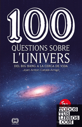 100 qüestions sobre l'univers