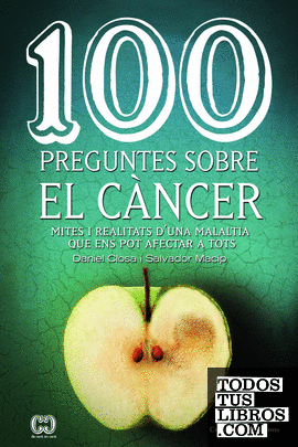 100 preguntes sobre el càncer