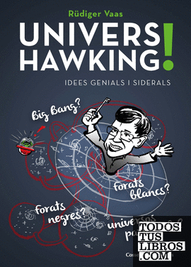 Univers Hawking!