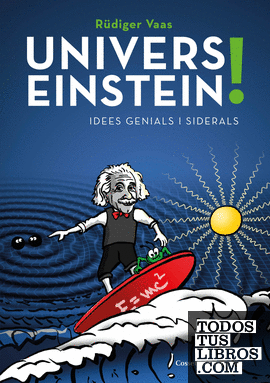 Univers Einstein!
