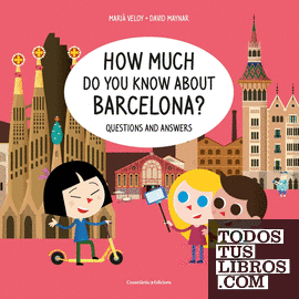 How much do you know about Barcelona?