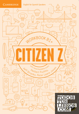 Citizen Z. Workbook with downloadable Audio. B1+