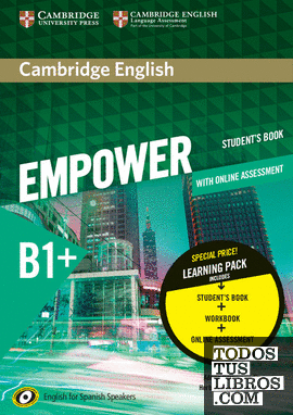Cambridge English Empower for Spanish Speakers B1+ Learning Pack (Student's Book with Online Assessment and Practice and Workbook)