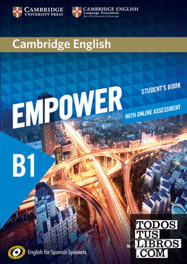 Cambridge English Empower for Spanish Speakers B1 Student's Book with Online Assessment and Practice