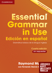 Essential Grammar in Use Book without answers Spanish edition 4th Edition