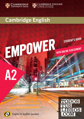 Cambridge English Empower for Spanish Speakers A2 Student's Book with Online Assessment and Practice