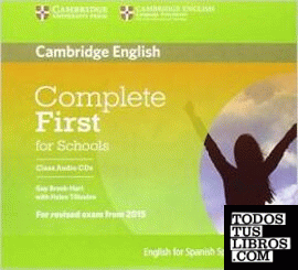 Complete First for Schools for Spanish Speakers Class Audio CDs (3)