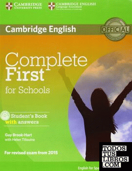 Complete First for Schools for Spanish Speakers Student's Book with Answers with CD-ROM