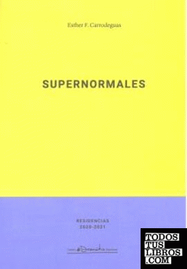 SUPERNORMALES. SUPERNORMAILS