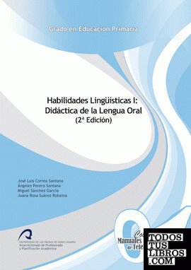 Habilidades Lingüísticas I: Didáctica de la Lengua Oral