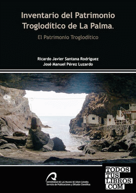 Inventario del Patrimonio Troglodítico de La Palma