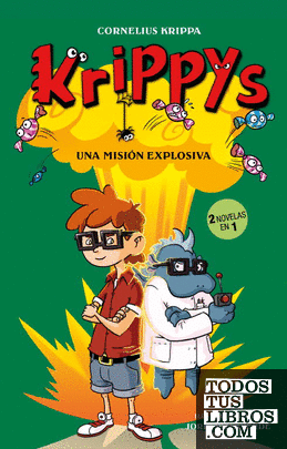 Krippys 5. Una misión explosiva Krippys 5. Una misión explosiva