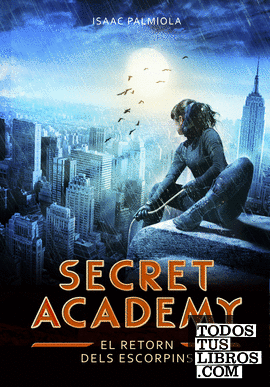 El retorn dels Escorpins (Secret Academy 3)