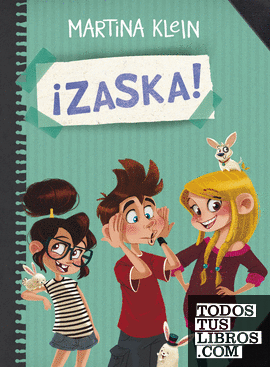 ¡Zaska! (Serie ¡Zaska! 1)