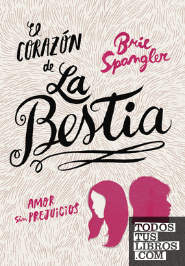 El corazón de la bestia El corazón de la bestia