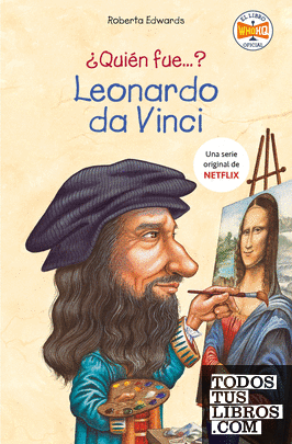 ¿Quién fue Leonardo da Vinci? (¿Quién fue...?)