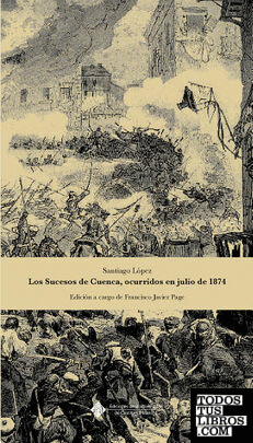 Los sucesos de Cuenca, ocurridos en julio de 1874