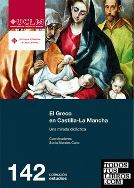 El Greco en Castilla-La Mancha. Una mirada didáctica