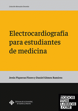 Electrocardiografía para estudiantes de medicina