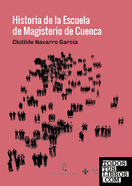 Historia de la Escuela de Magisterio de Cuenca