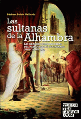 Las sultanas de la Alhambra.