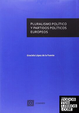 Pluralismo político y partidos políticos europeos