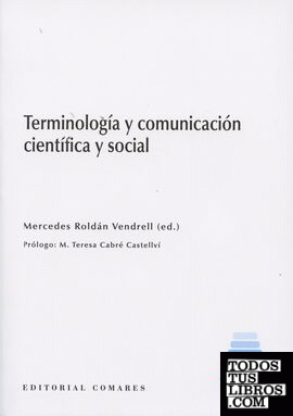 Terminología y comunicación científica y social