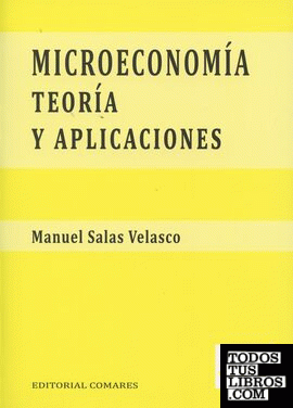 Microeconomía: teoría y aplicaciones