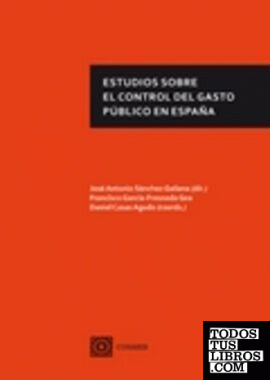 Estudios sobre el control del gasto público en España