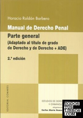 Manual de Derecho Penal. Parte General