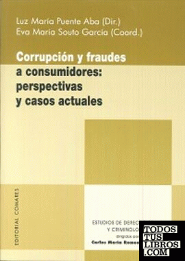 Corrupción y fraudes a consumidores