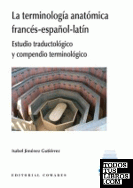 La terminología anatómica francés-español-latín