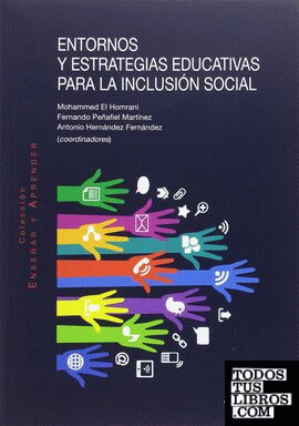 Entornos y estrategias educativas para la inclusión social