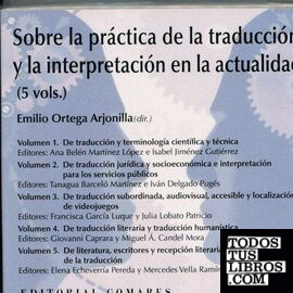 Sobre la práctica de la traducción y la interpretación en la actualidad