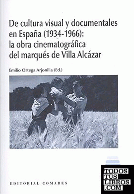 De cultura visual y documentales en España (1934-1966)