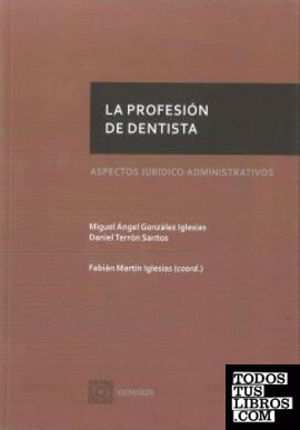 La profesión de dentista
