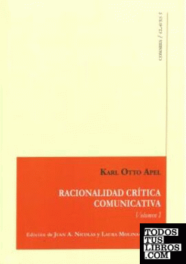 Racionalidad crítica comunicativa (vol. I)