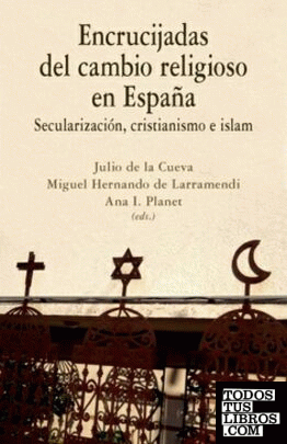 Encrucijadas del cambio religioso en España