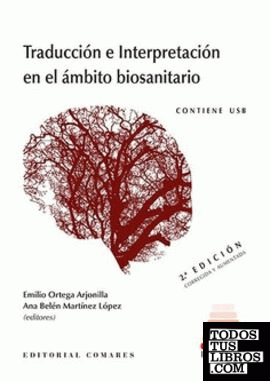Traducción e Interpretación en el ámbito biosanitario