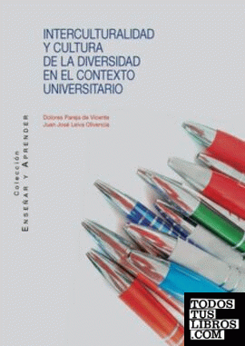 Interculturalidad y cultura de la diversidad en el contexto universitario