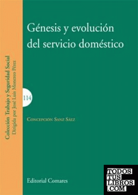 Génesis y evolución del servicio doméstico