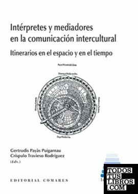 Intérpretes y mediadores en la comunicación intercultural
