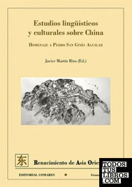 Estudios lingüísticos y culturales sobre China