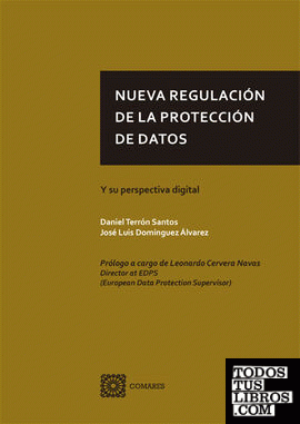 Nueva regulación de la protección de datos