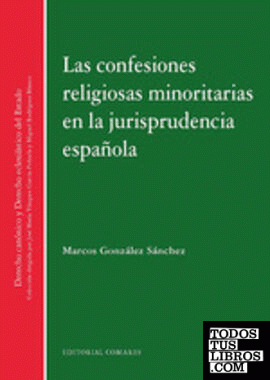 Las confesiones religiosas minoritarias en la jurisprudencia española