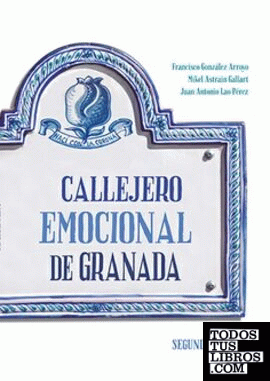 Callejero emocional de Granada