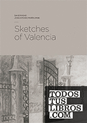 Sketches of Valencia Sketches of Valencia