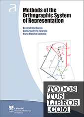 Methods of the Orthographic System of Representation
